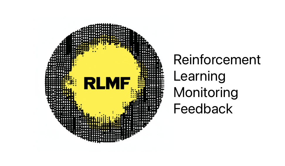 Reinforcement Learning Monitoring Feedback RLMF